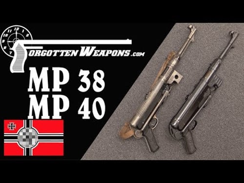The German WWII Standby: The MP38 and MP40 SMGs