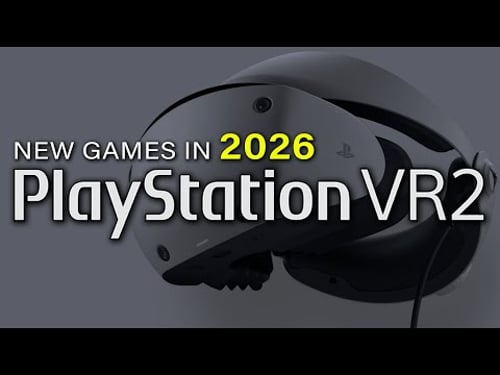 The PSVR2 Games Coming in 2026 I'm Excited For | PlayStation VR2 PREVIEW