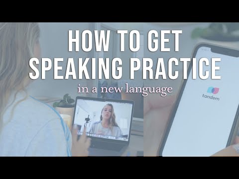 6 Ways to Get Speaking Practice | Language Learning Tips