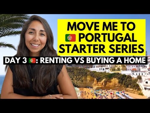 What No One Tells You About Living in Portugal! To Rent or Buy?