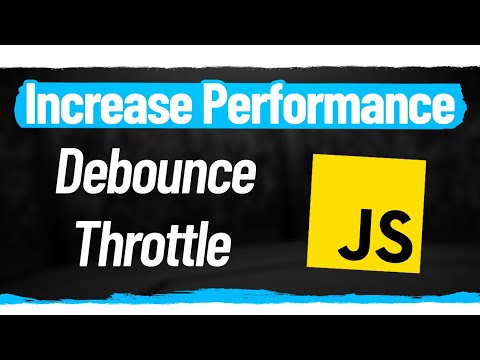 Learn Debounce And Throttle In 16 Minutes