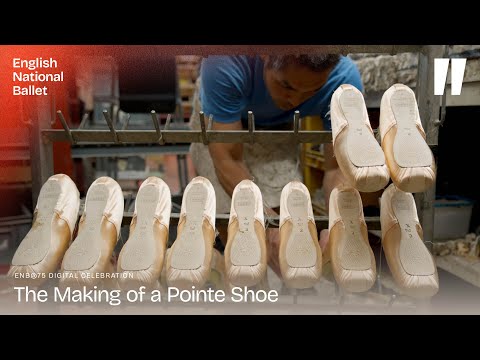 The Making of a Pointe Shoe | English National Ballet