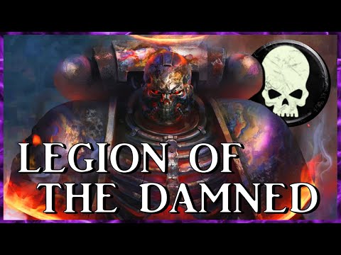 LEGION OF THE DAMNED - Phantom Astartes | Warhammer 40k Lore