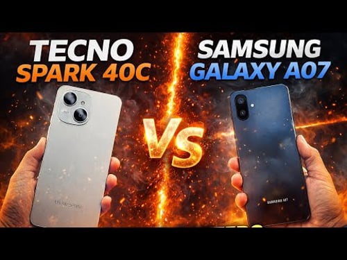 SAMSUNG GALAXY A07 VS TECNO SPARK 40c: 4K BUDGET PHONES WHICH IS BETTER?