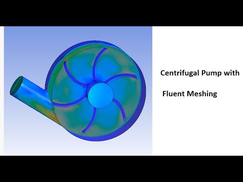 Centrifugal Pump Simulation using MRF Approach and Fluent Meshing