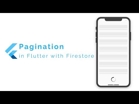 Pagination in Flutter using Firebase's Cloud Firestore