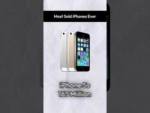 Most Sold iPhones Ever