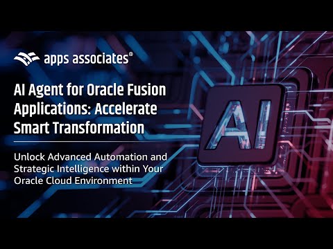 AI Agents for Oracle Fusion Applications: Accelerate Smart Transformation