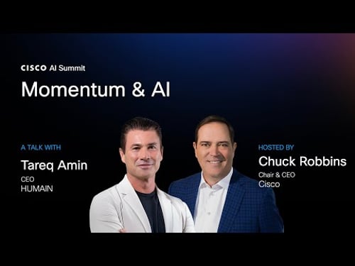 Momentum & AI | Tareq Amin, CEO, HUMAIN & Chuck Robbins