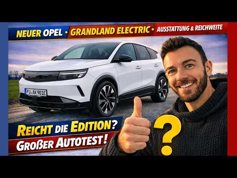 Opel Grandland Electric Edition bei 3 Grad! Günstigste Ausstattung im Härtetest!