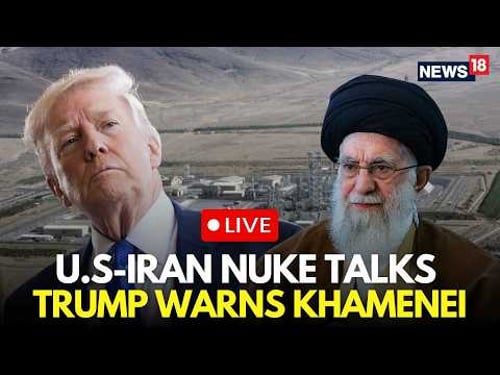 US Iran Nuclear Talks LIVE | President Trump Issues Ultimatum To Khamenei Ahead Of Oman Talks | N18G