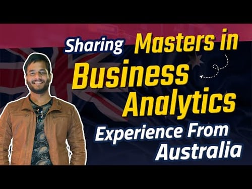Masters in business analytics from Australia | Guidance and tips