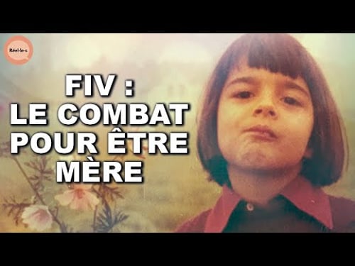 Journal d'une FIV, le long chemin de la PMA | DOC COMPLET