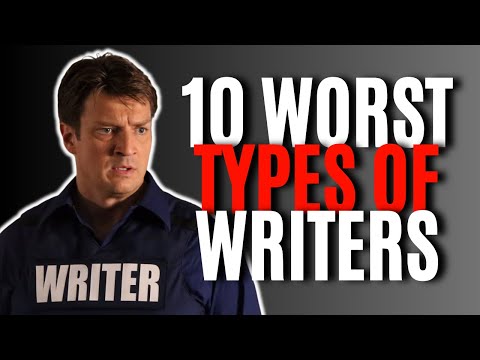 10 WORST Types of Writers (Writing Advice)