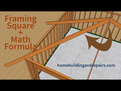 How To Calculate And Layout Hip And Valley Roof Rafters Using Math Formula And Framing Square
