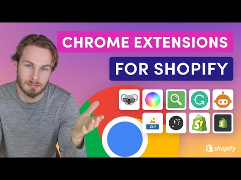9 Chrome Extensions for Shopify Store Owners & Developers