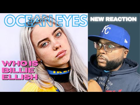 FIRST TIME HEARING | Billie Eilish- Ocean Eyes Reaction