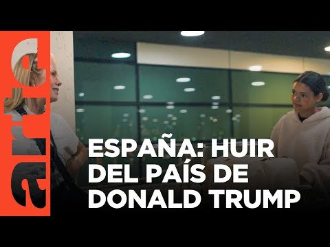 España: los estadounidenses que huyen de Trump | ARTE.tv Documentales