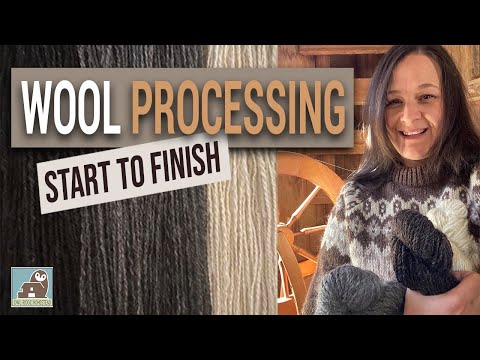 Wool Processing Start to Finish