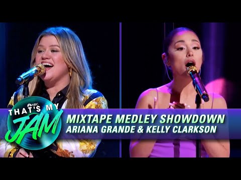 Mixtape Medley with Ariana Grande and Kelly Clarkson | That's My Jam