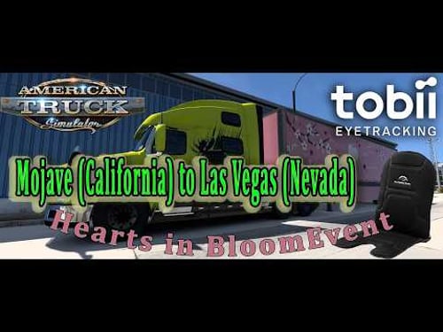 American truck simulator / Mojave (California) to Las Vegas (Nevada) Hearts in Bloom Event