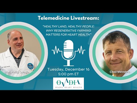 Healthy Land, Healthy People: Why Regenerative Farming Matters for Heart Health