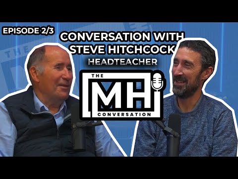 Steve Hitchcock Conversation: EPISODE 2 of 3 | The MH Conversation