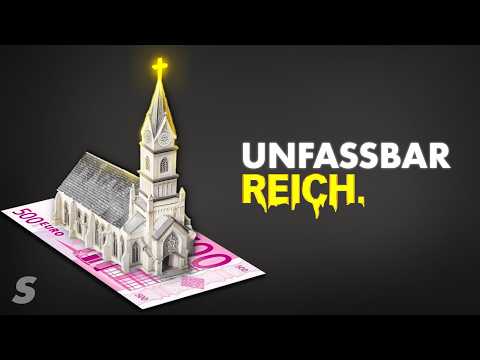 Der absurde Reichtum der Kirche