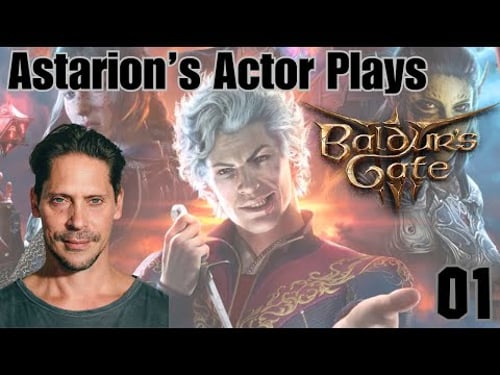 Astarion's Actor Plays Baldur's Gate 3 - Part 1