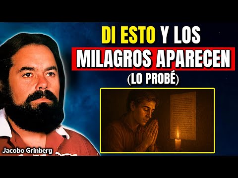 Esta Palabra PRODUCE MILAGROS - es la MÁS PODEROSA que EXISTE | Jacobo Grinberg