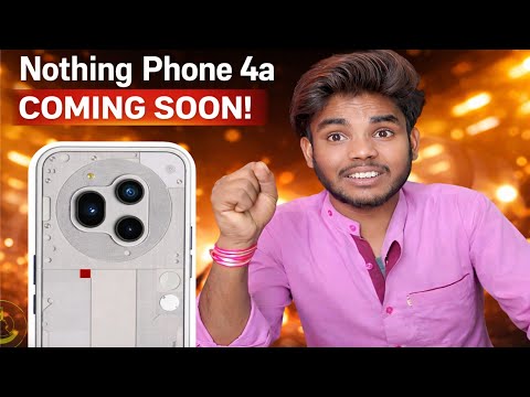 Nothing Phone 4a Coming Soon 😱 | Design, Price & Launch Date Leak!