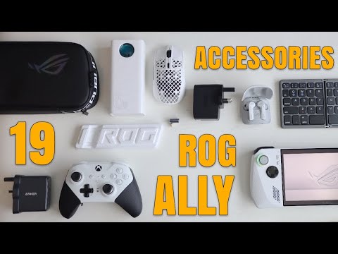 19 ESSENTIAL ROG Ally and Ally X Accessories. What is your pick?