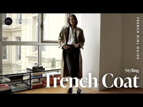 French Girl Guide (Trench): How to Wear Trench Coat