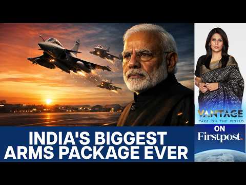 $40 Billion & 114 Rafale Jets: India Approves Big-Ticket Arms Package | Vantage with Palki Sharma