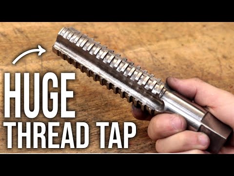 I Had To Make a HUGE 40mm Thread Tap - Its BIG