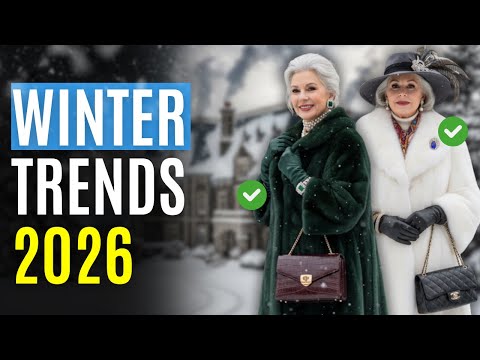 Fashion Forecast 2026: Winter Trends That Make You Look Expensive 50+