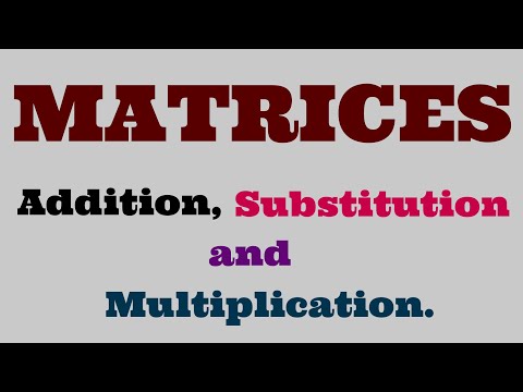 Matrices | Addition, Subtraction and Multiplication of Matrices (JAMB) #jamb #matrices #matrix