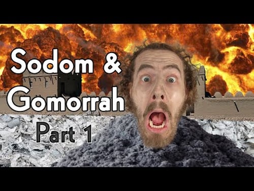 Nothing Fails Like Bible History 8: Sodom and Gomorrah (Part 1)