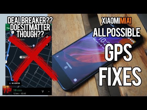 The Mi A1 Dealbreaker: GPS / Every Single soft GPS FIX for Xiaomi Mi A1 (No Rooting)