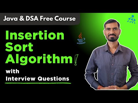 Insertion Sort Algorithm in Java | Theory + Code + Interview Questions | DSA Tutorial