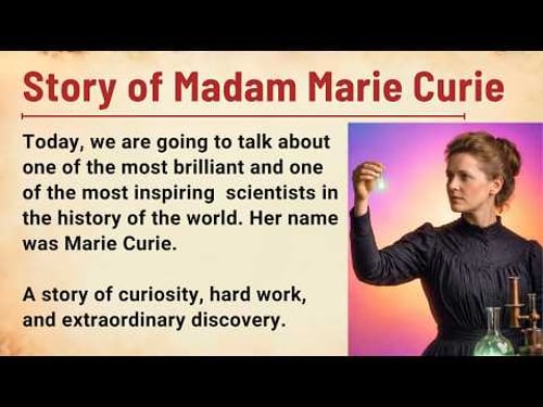 The Inspiring Story of Marie Curie | Learn English Through Real Stories | English Listening Practice