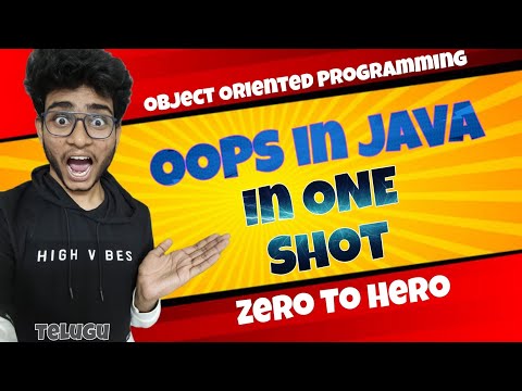 OOPS in java | Object Oriented Programming in Java in One Shot in telugu | Engineering Animuthyam