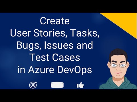 How to Create User stories, Tasks, Bugs, Test Cases, Issues in Azure DevOps | Agile Examples
