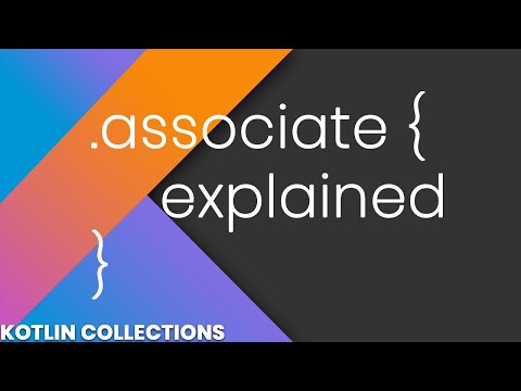 Associate Explained - Kotlin Collections