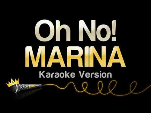 MARINA - Oh No! (Karaoke Version)