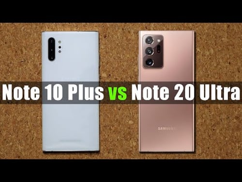 Galaxy Note 10 Plus vs Galaxy Note 20 Ultra - Should You Upgrade?