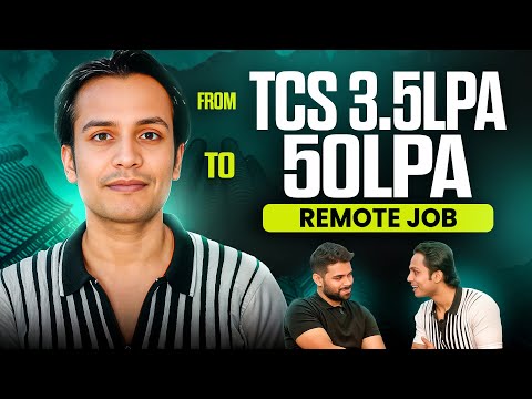 How he cracked 50LPA Remote Job from TCS 3.5LPA | From support engineer to MLOPs