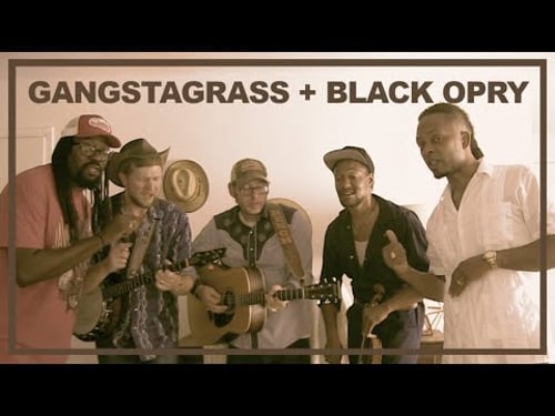Gangstagrass kickstarter exclusive - Video set for the Black Opry 2021