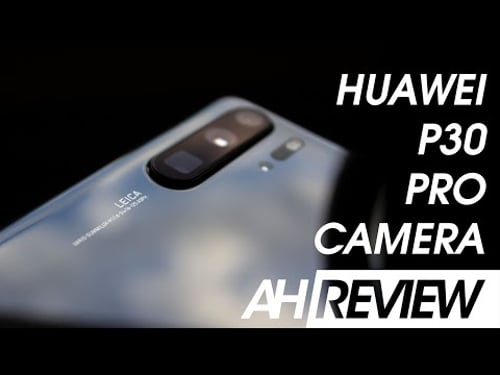 Huawei P30 Pro Camera Review - See everything, even in the dark