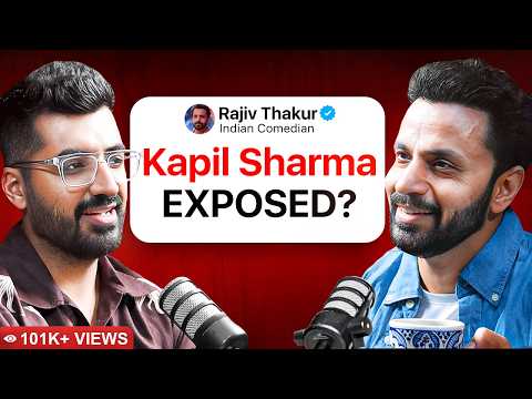 Rajiv Thakur EXPOSES Kapil Sharma, Comedians, and ROASTS Me | Dostcast